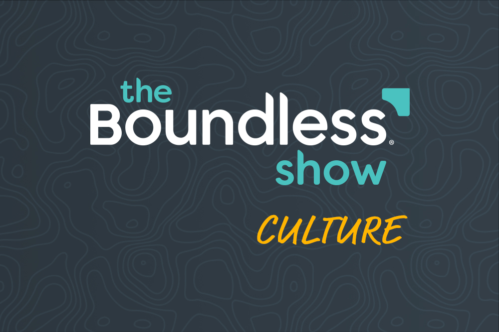 The Boundless Show: Culture Segment