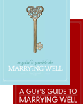 Girls and Guys Guides to Marrying Well