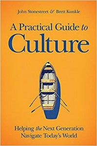 A Practical Guide to Culture: Helping the Next Generation Navigate Today’s World