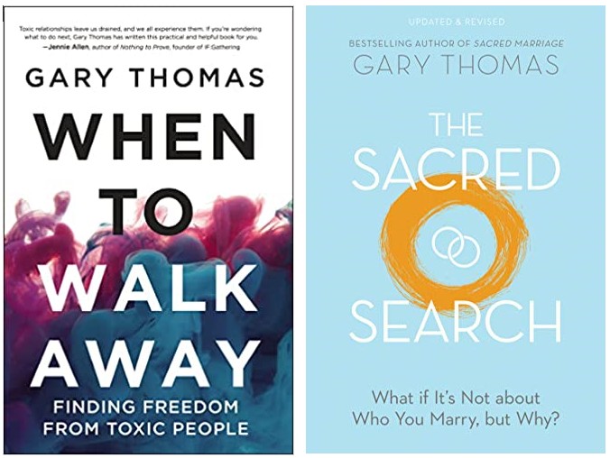 The Sacred Search: Updated & Revised; When to Walk Away: Finding Freedom from Toxic People